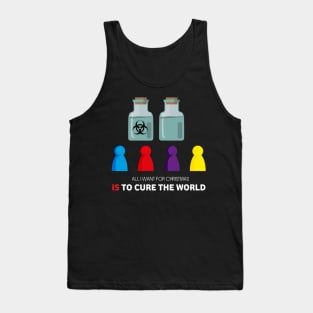 All I Want For Christmas Is To Cure The World - Board Games Design - Board Game Art Tank Top